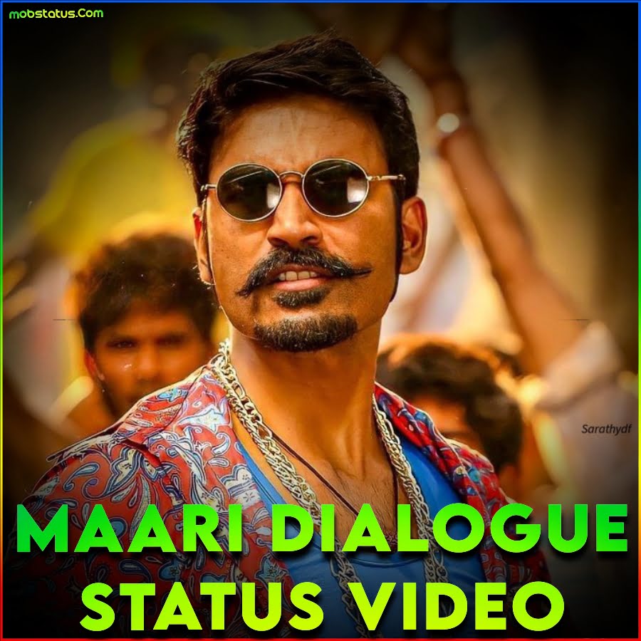 Maari Dialogue Status Video For Whatsapp