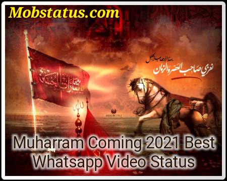 Muharram Coming 2022 Whatsapp Video Status