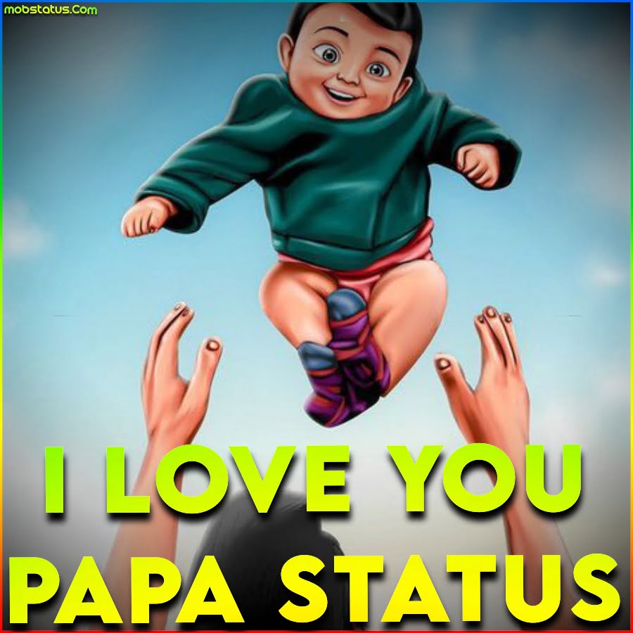 Love U Papa Whatsapp Status Video