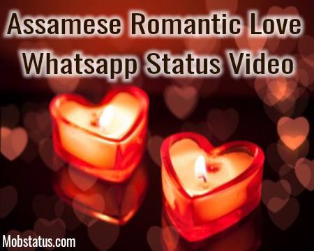 Assamese Romantic Love Whatsapp Status Video