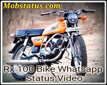 Rx 100 Bike Whatsapp Status Video Download Mobstatus