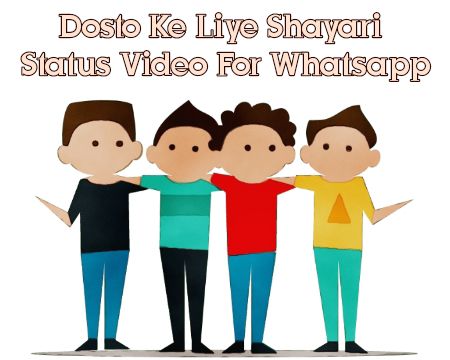 Dosto Ke Liye Shayari Status Video For Whatsapp