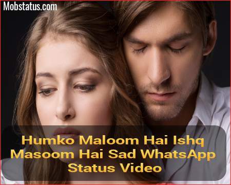 humko maloom hai ishq masoom hai mp3 ringtone song download