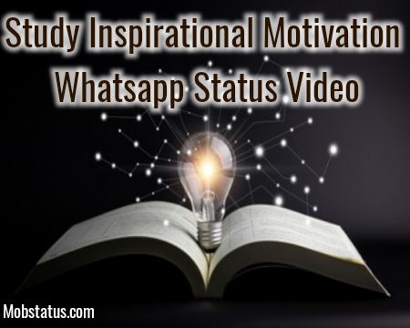 Study Inspirational Motivation Whatsapp Status Video