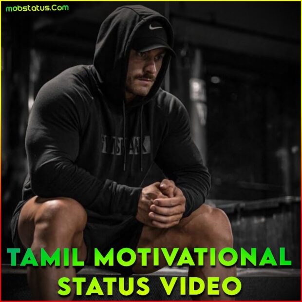 tamil motivational whatsapp status full screen 4k