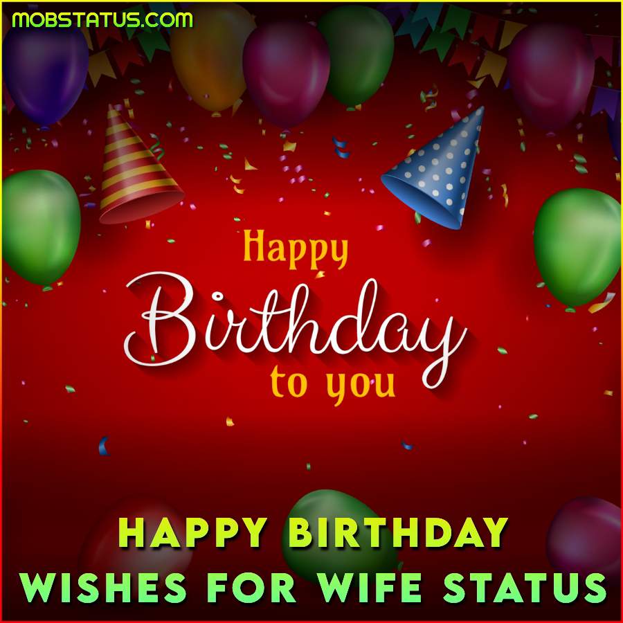 Birthday Wishes For Wife Romantic Whatsapp Status Video