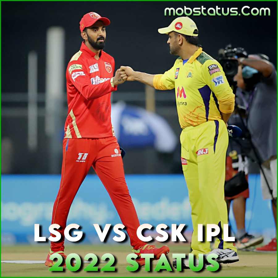 LSG VS CSK IPL 2022 Status Video