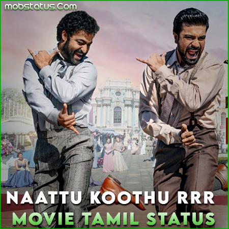 Naattu Koothu RRR Movie Tamil Song Status Video