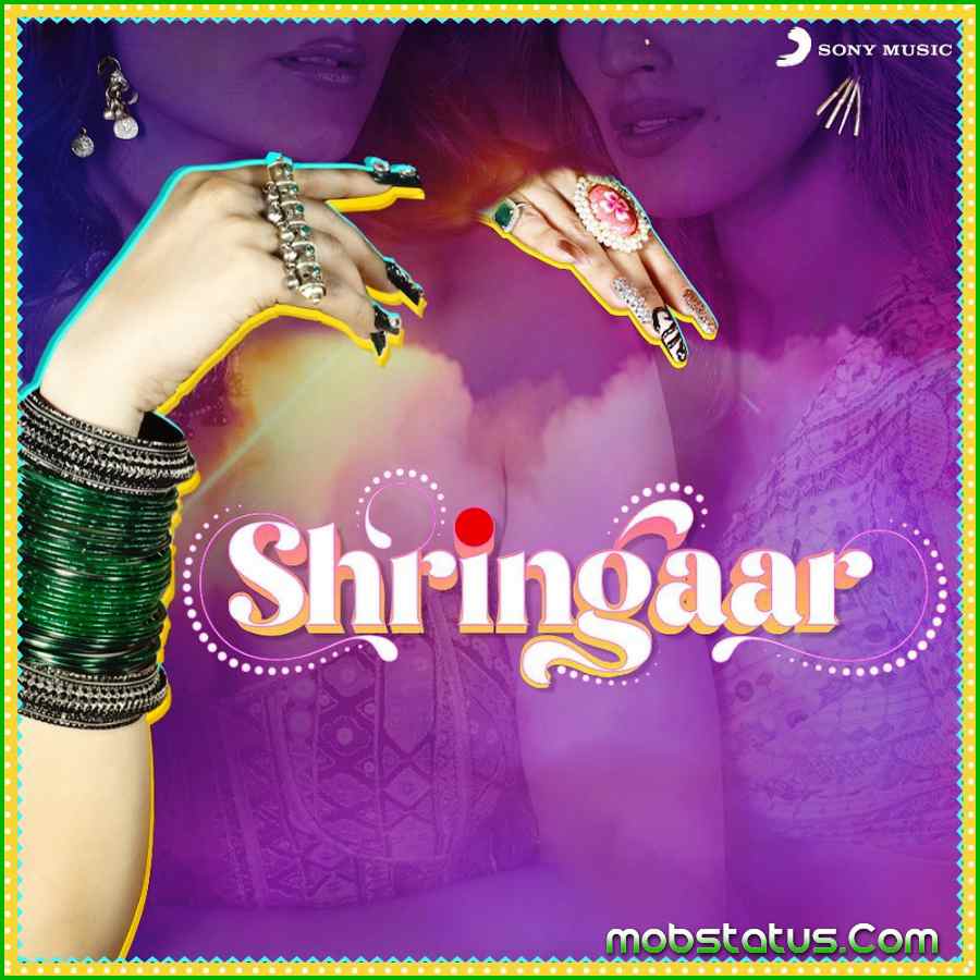 Shringaar Raftaar Song Status Video