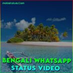 Bengali Whatsapp Status Video