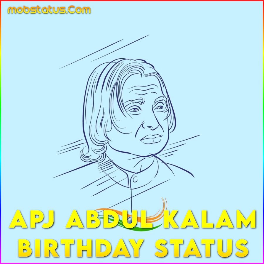APJ Abdul Kalam Birthday Whatsapp Status Video
