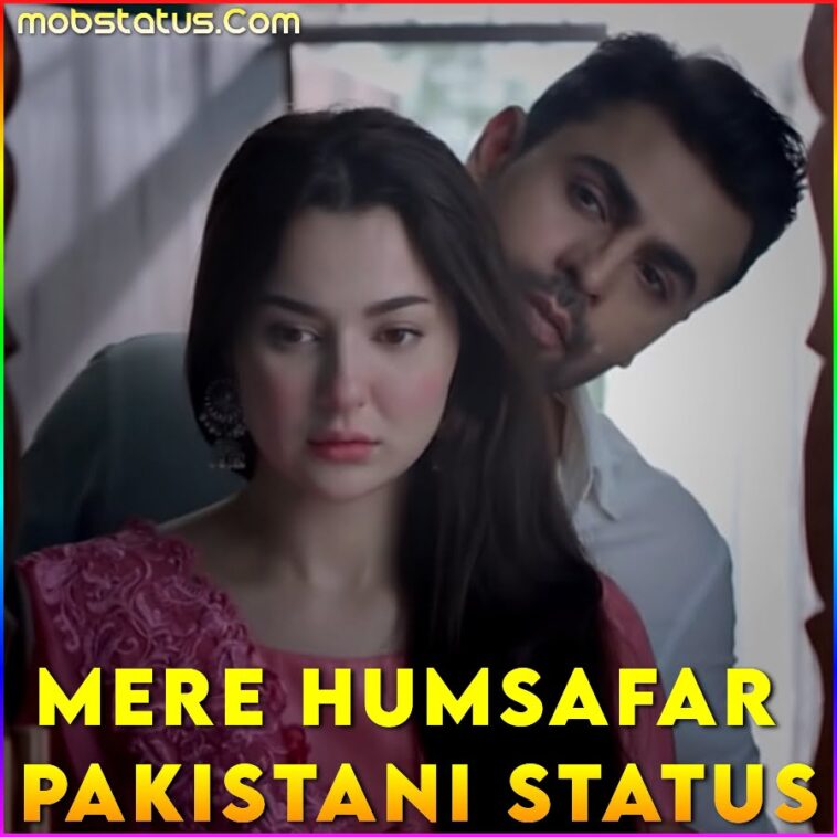 Mere Humsafar Pakistani Serial Whatsapp Status Video 4k Hd 