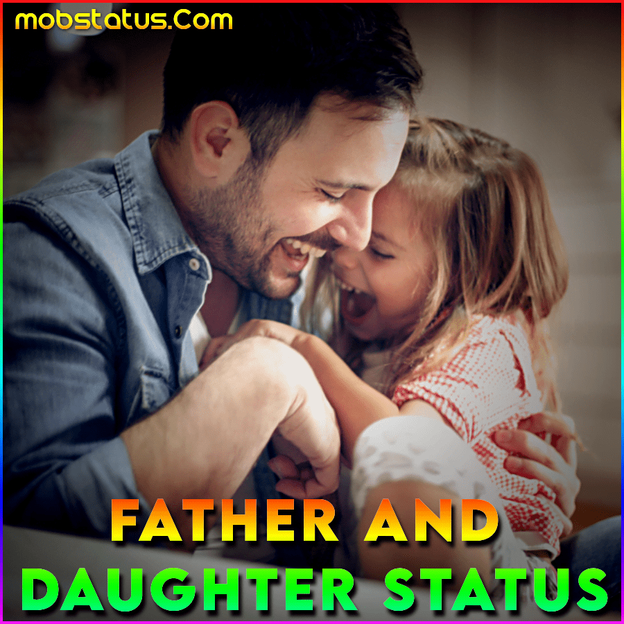 Father And Daughter Whatsapp Status Video, 4k Full Screen HD