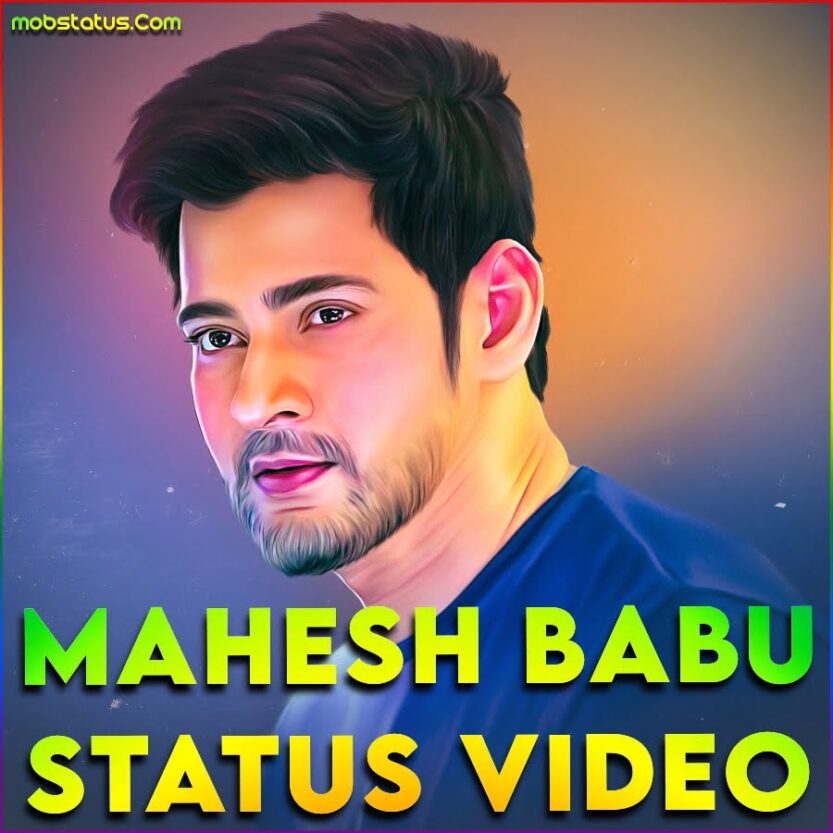 Mahesh Babu Whatsapp Status Video Download 4k Full Screen 6170