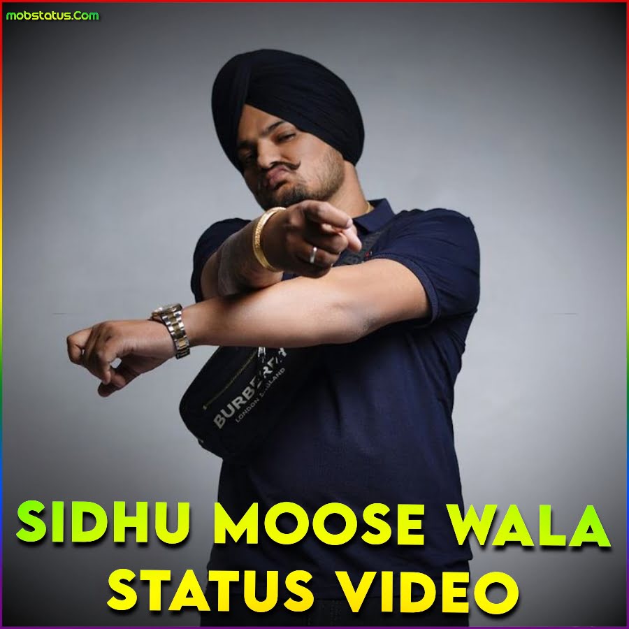 Sidhu Moose Wala Status Video for Whatsapp