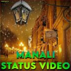 Manali Whatsapp Status Video