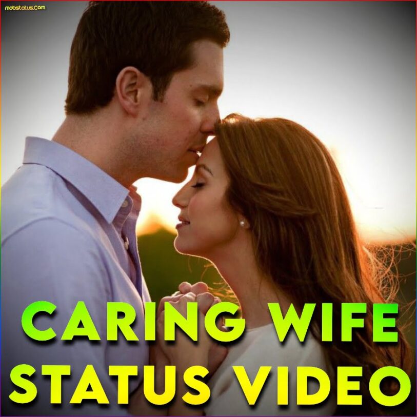 caring-wife-whatsapp-status-video-download-full-screen