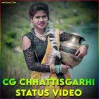 CG Chhattisgarhi Whatsapp Status Video