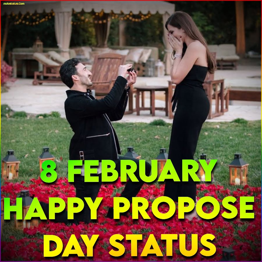 8 February Happy Propose Day 2023 Special Status Video