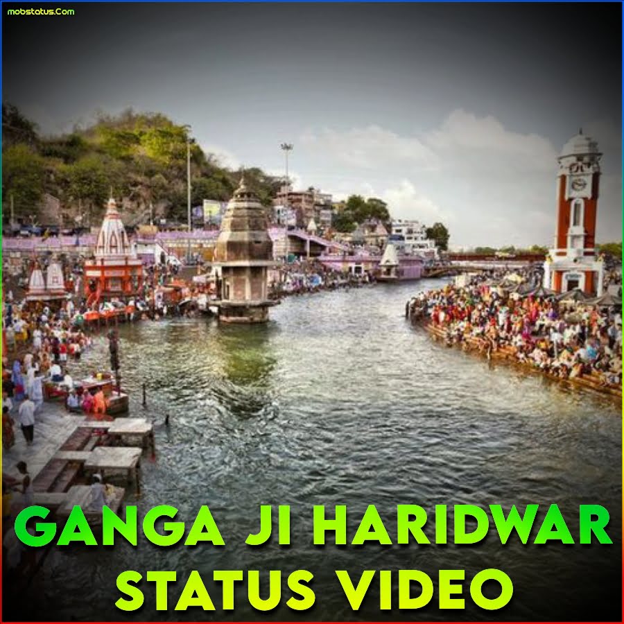 Ganga Ji Haridwar Whatsapp Status Video