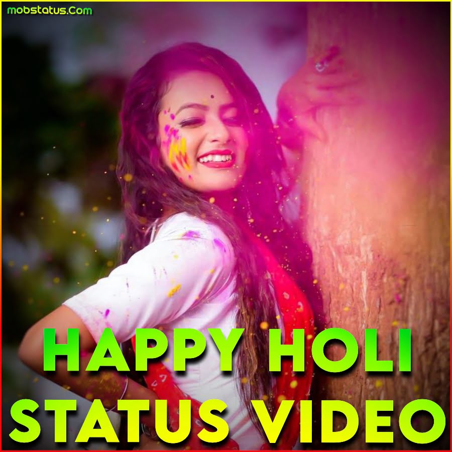Happy Holi 2023 Whatsapp Status Video Download | MobStatus