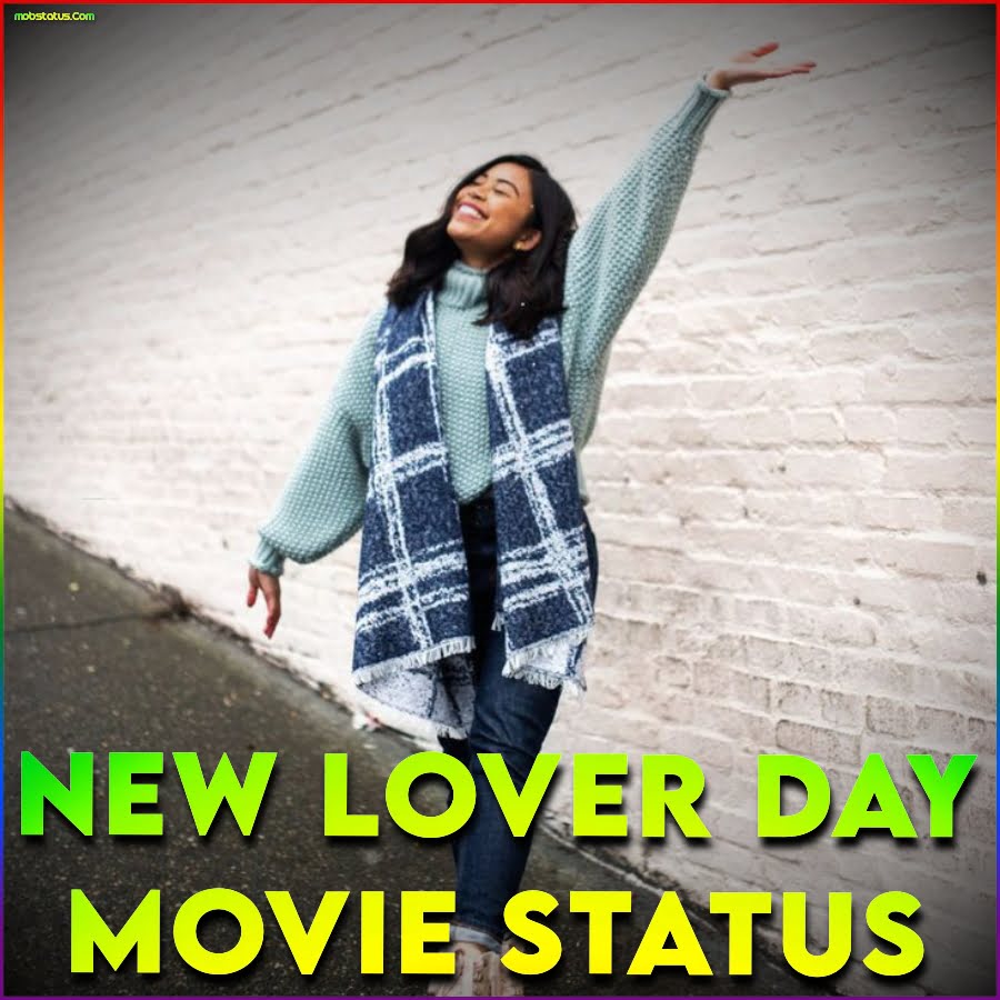 New Lovers Day Movie Whatsapp Status Video