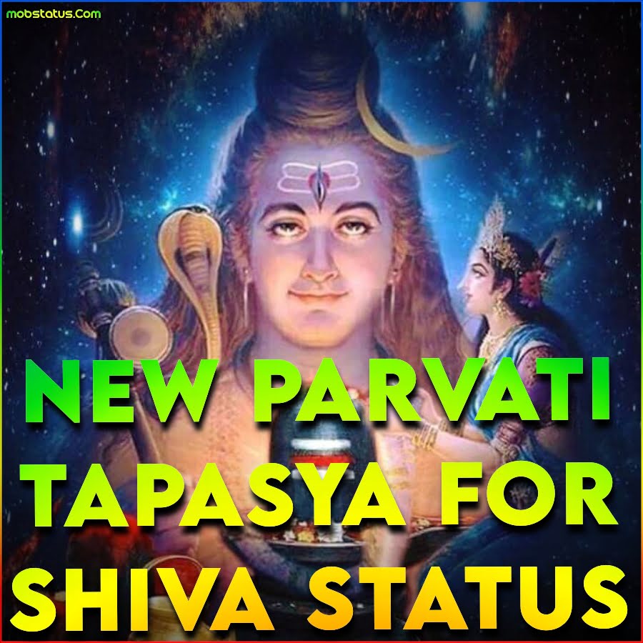 New Parvati Tapasya For Shiva WhatsApp Status Video