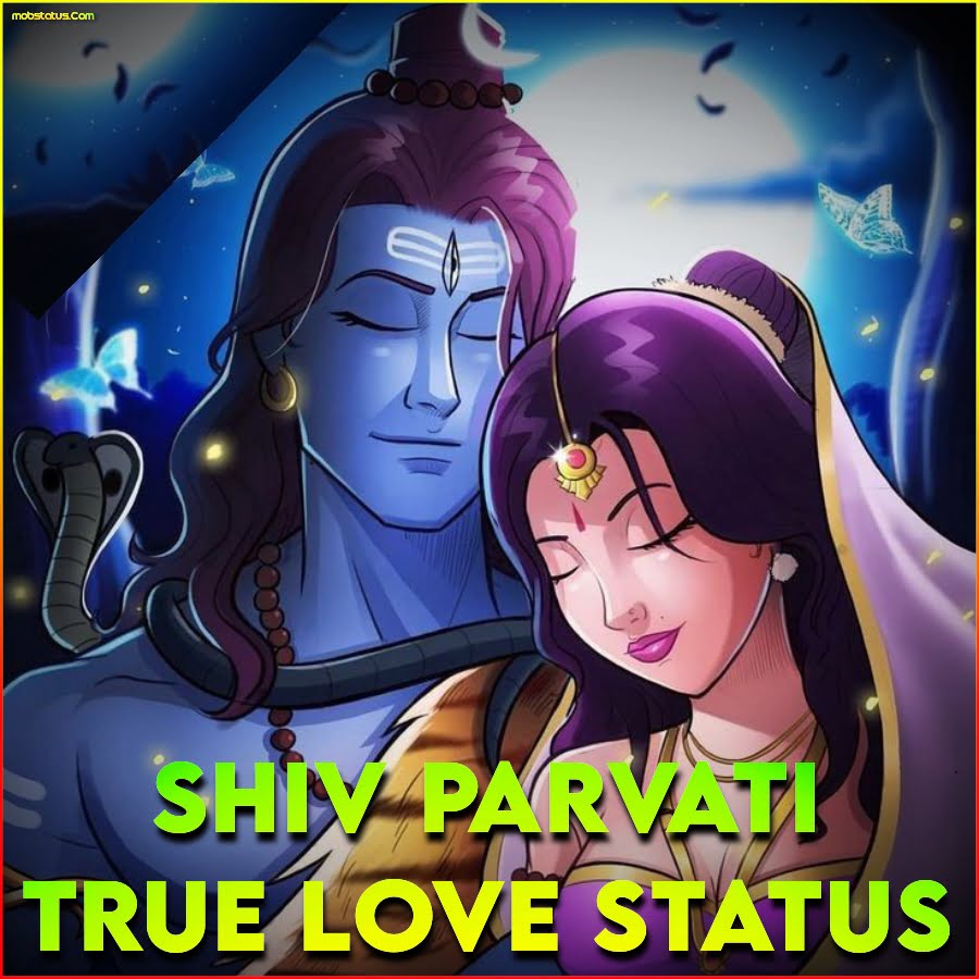 Shiv Parvati True Love Status Video