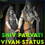 Shiv Parvati Vivah Song Status Video