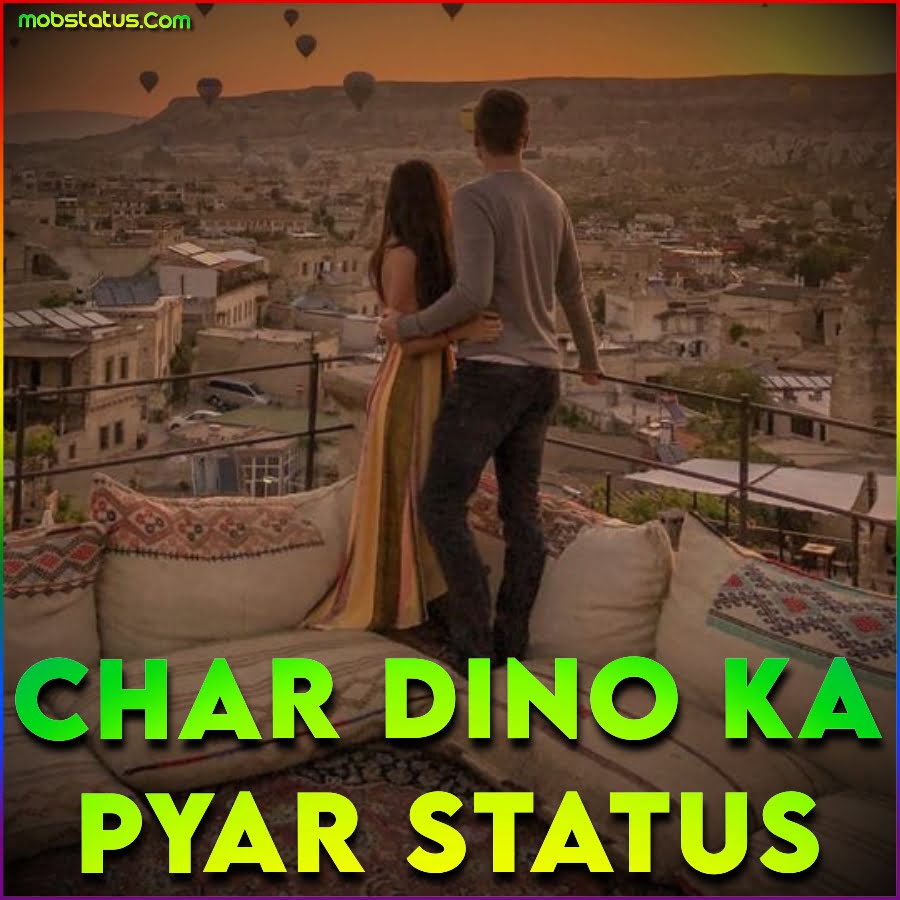 Char Dino Ka Pyar O Rabba Status Video
