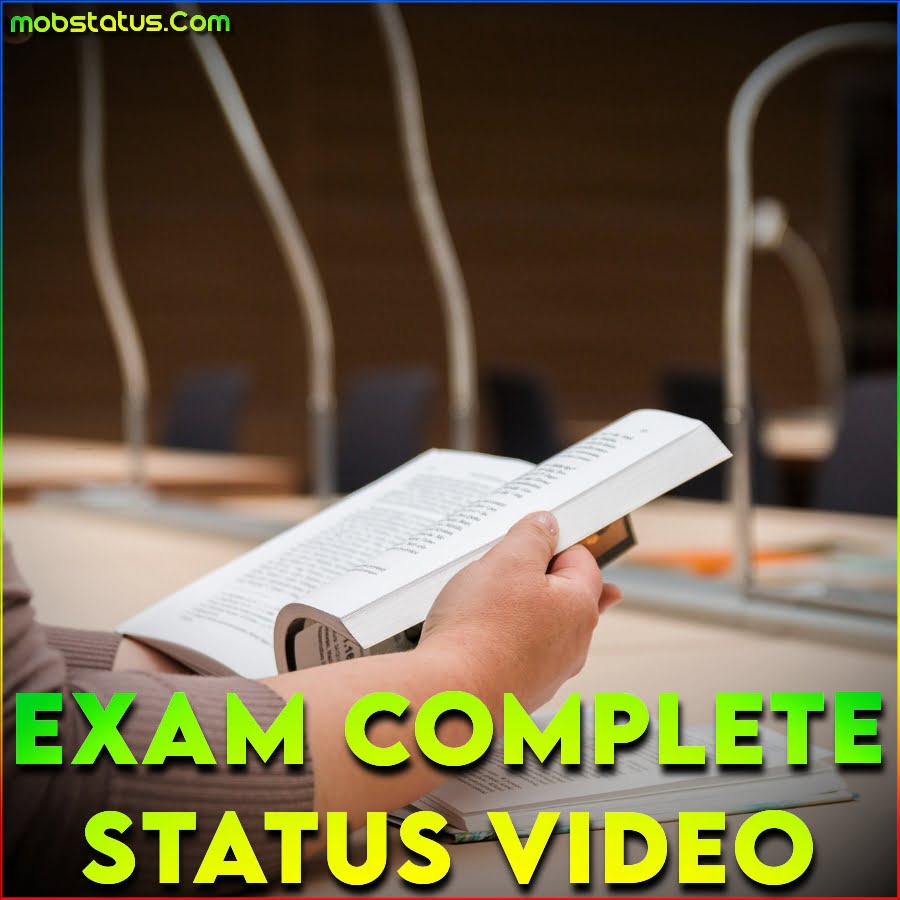 Exam Complete WhatsApp Status Video