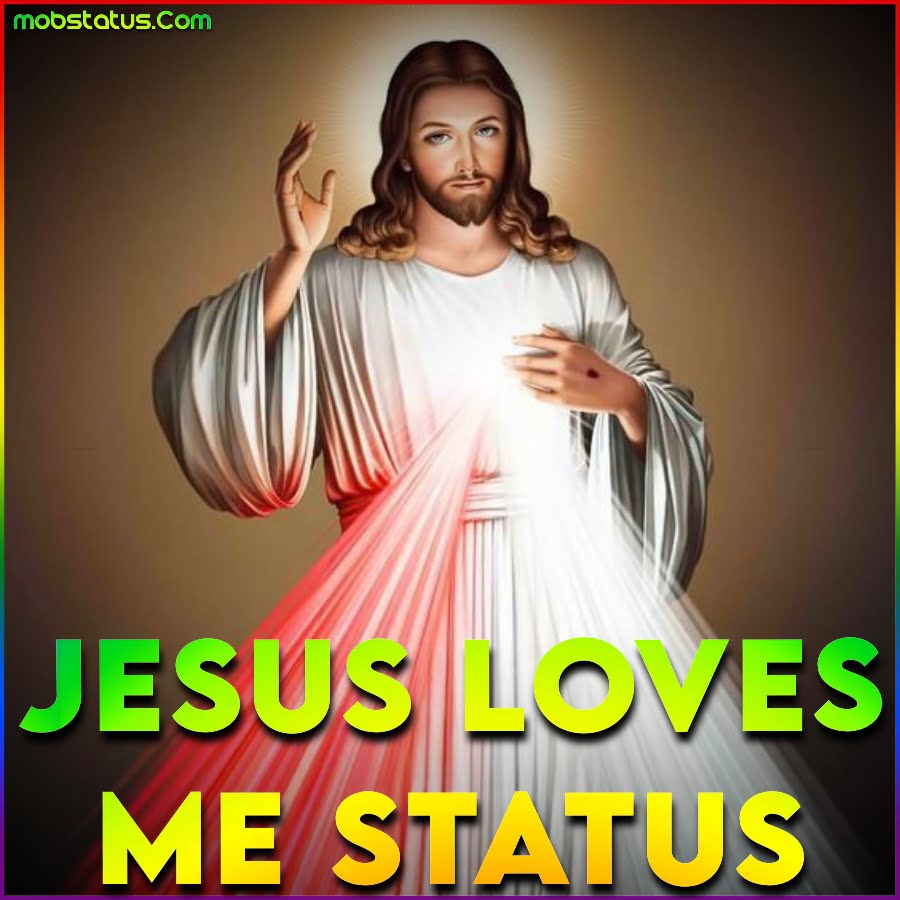 Jesus Loves Me Whatsapp Status Video