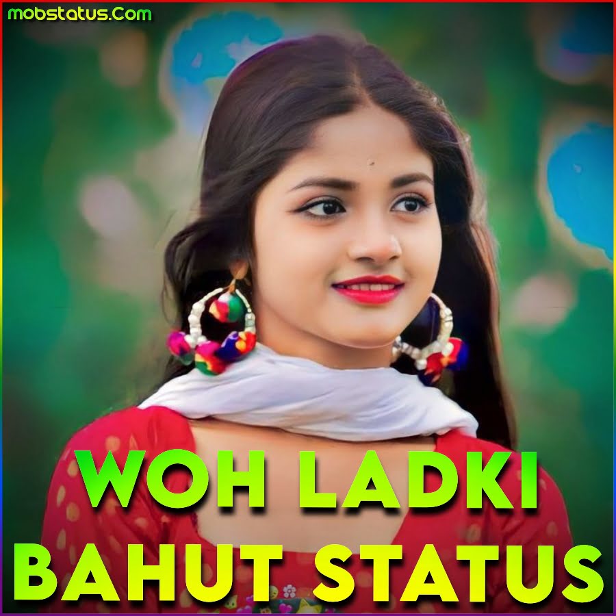 Woh Ladki Bahut Yaad Aati Hai Whatsapp Status Video