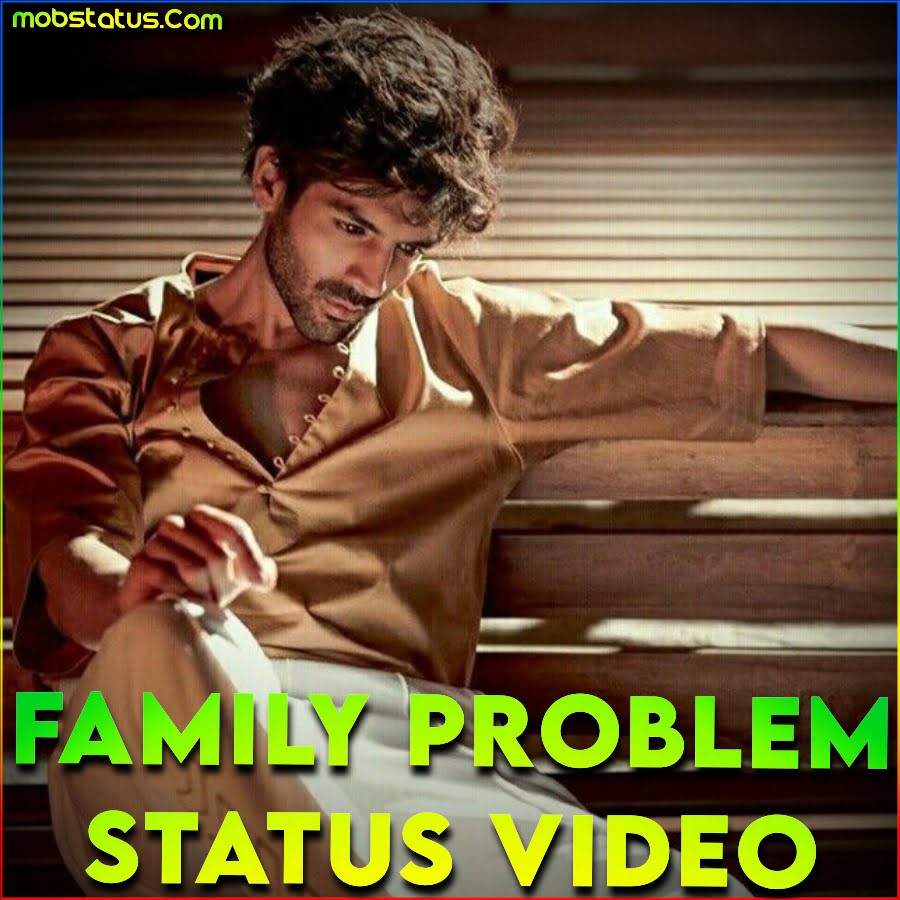 Family Problems Whatsapp Status Video