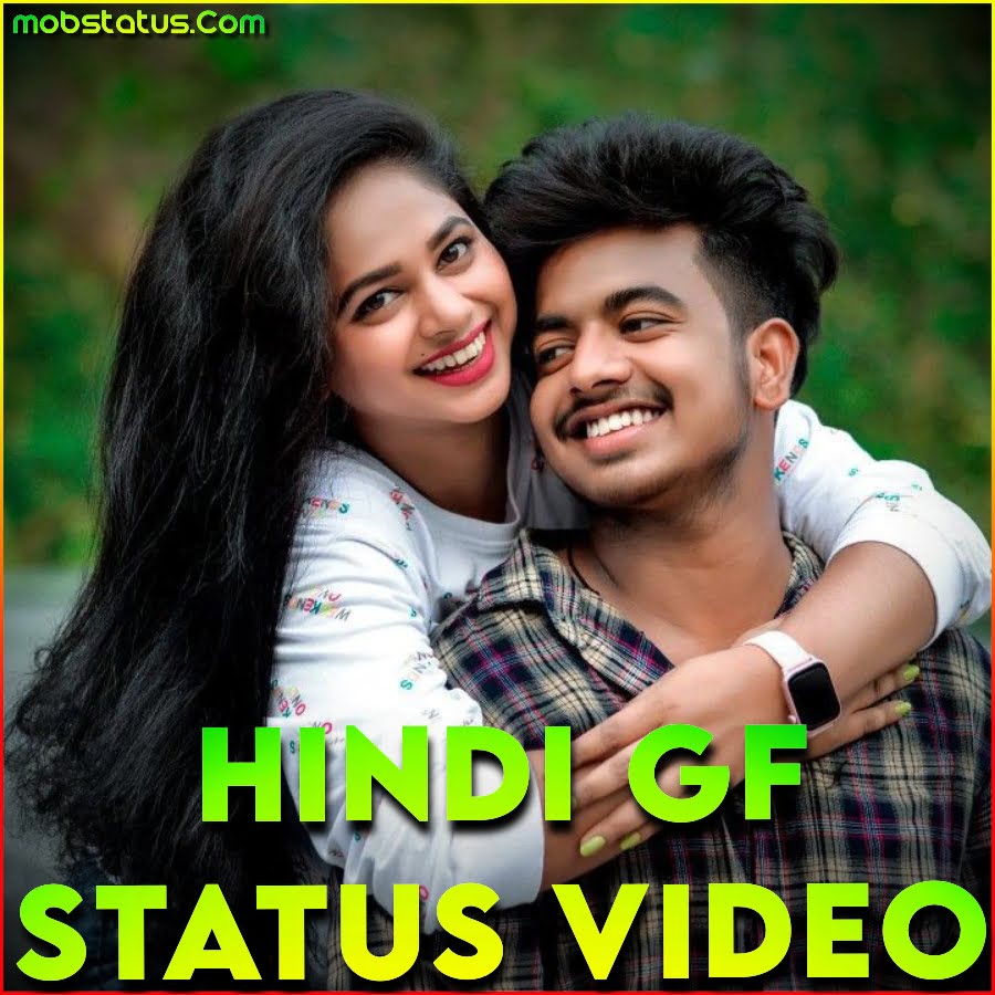 Hindi GF Status Video