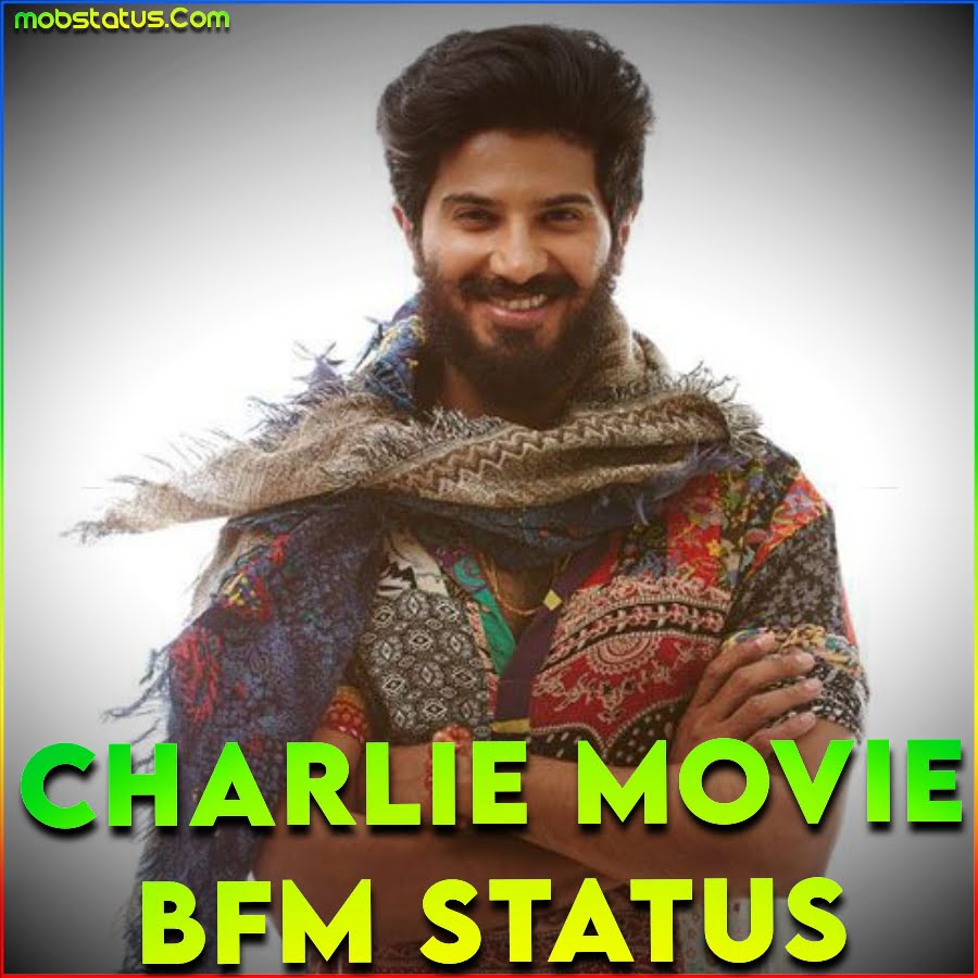 Charlie Movie BGM Status Video