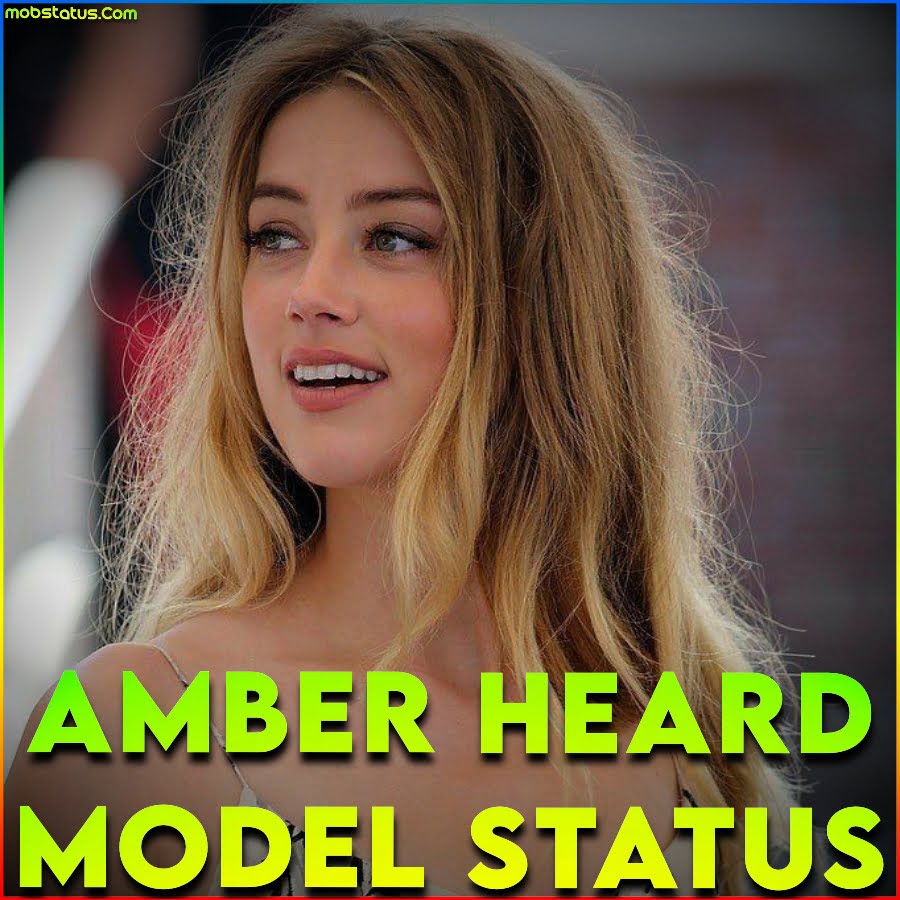 Amber Heard Best Model English Status Video