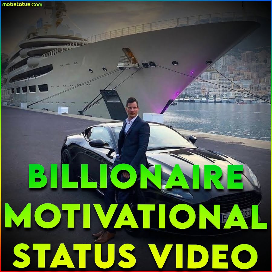 Billionaire Motivational Whatsapp Status Video