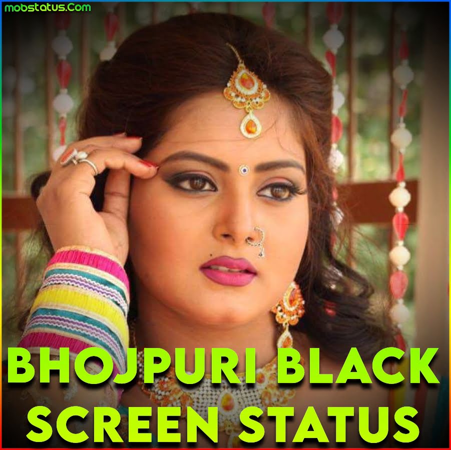 Best Bhojpuri Black Screen Whatsapp Status Video