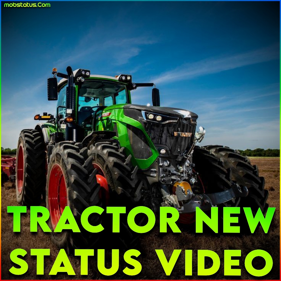 Tractor New Whatsapp Status Video