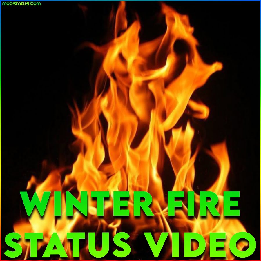 Winter Fire Whatsapp Status Video