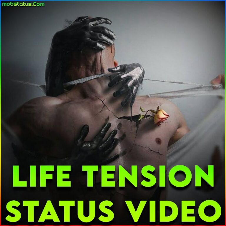 life-tension-whatsapp-status-video-download-4k-full-screen