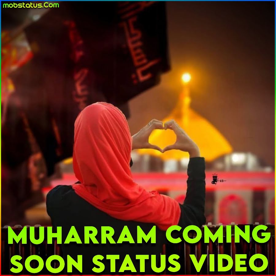 Muharram 2023 Coming Soon Whatsapp Status Video