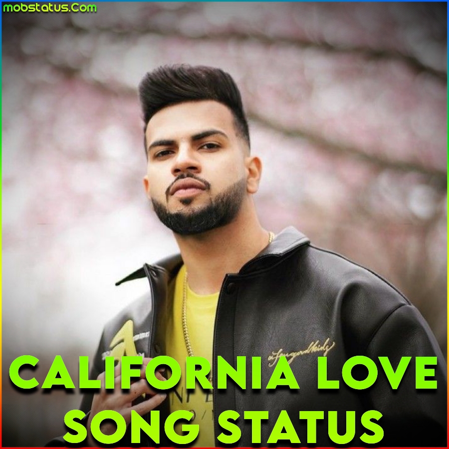 California Love Gur Sindhu Song Status Video
