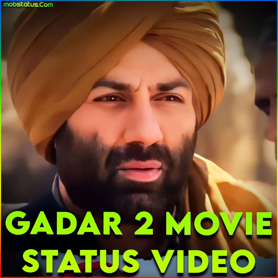 Gadar 2 Movie Whatsapp Status Video
