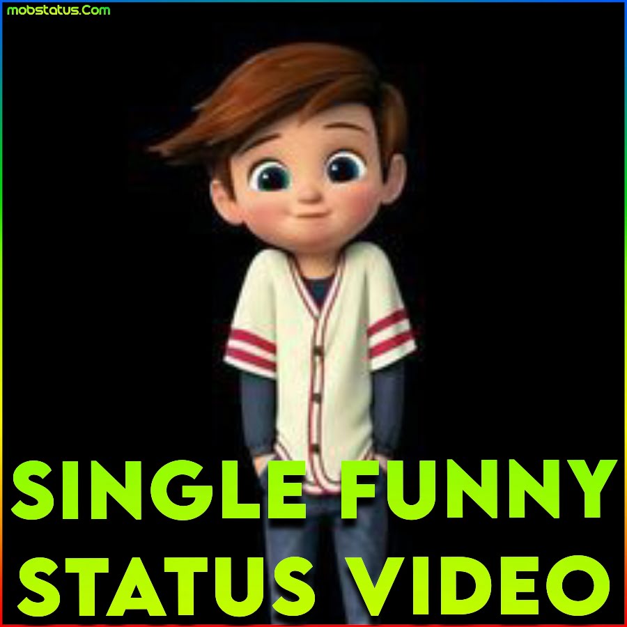 Single Funny Whatsapp Status Video