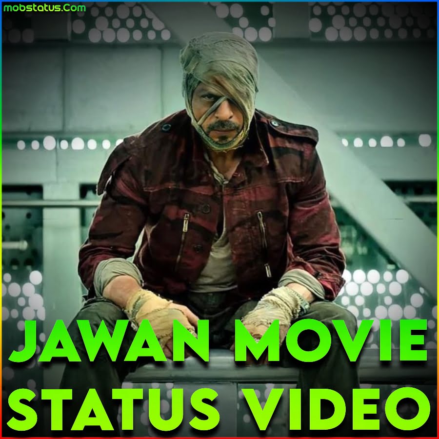 Jawan Movie Whatsapp Status Video