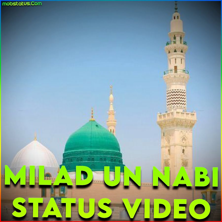 Milad Un Nabi 2023 Whatsapp Status Video