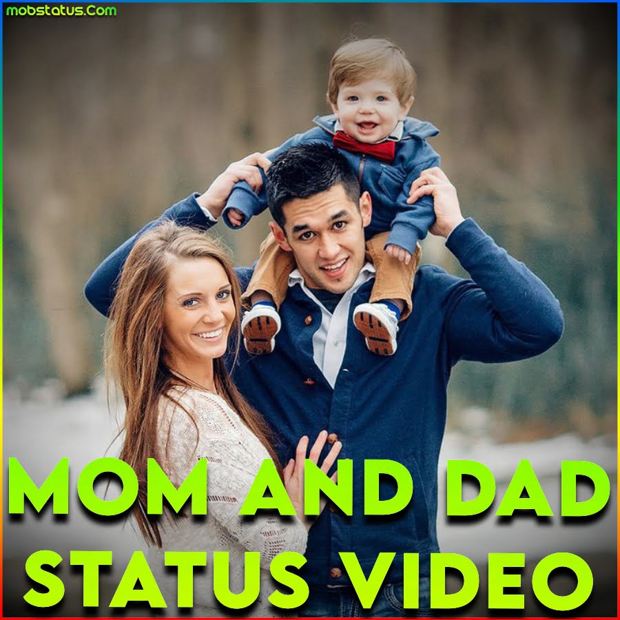 Mom And Dad Whatsapp Status Video