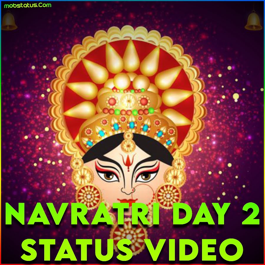 Navratri Day 2 Whatsapp Status Video